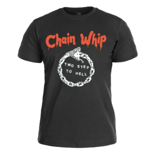 CHAIN WHIP -Two Steps to Hell </br> black t-shirt </br> (white/red print)