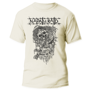 NAPALM RAID </br>– Soon The End </br> natural raw t-shirt </br> (black print)